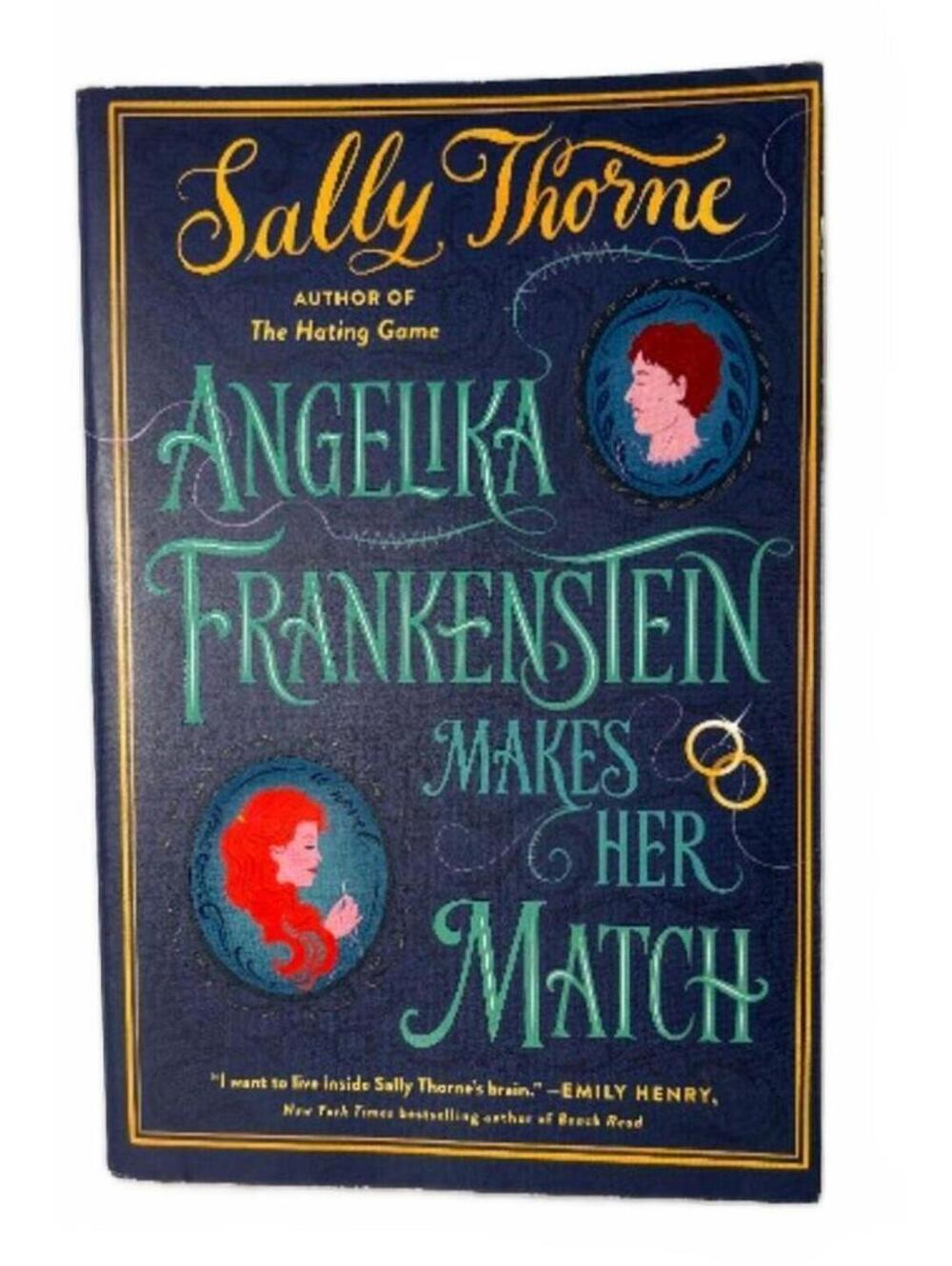 Angelika Frankenstein Makes Her Match Sally Thorne Paperback Historical Rom Com